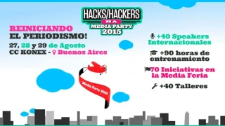Media Party 2015 del 27 al 29 de agosto en Buenos Aires