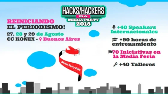 Media Party 2015 del 27 al 29 de agosto en Buenos Aires
